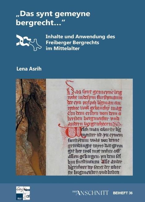 Lena Asrih: Asrih, L: "Das synt gemeyne bergrecht...", Buch