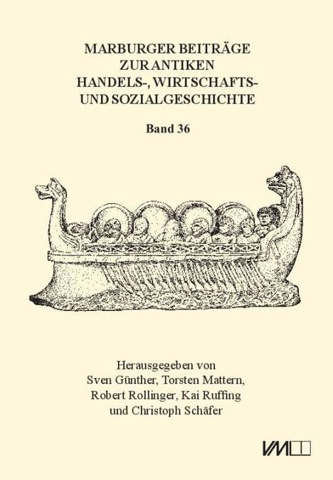 Marburger Beiträge zur Antiken Handelsgeschichte 36, Buch