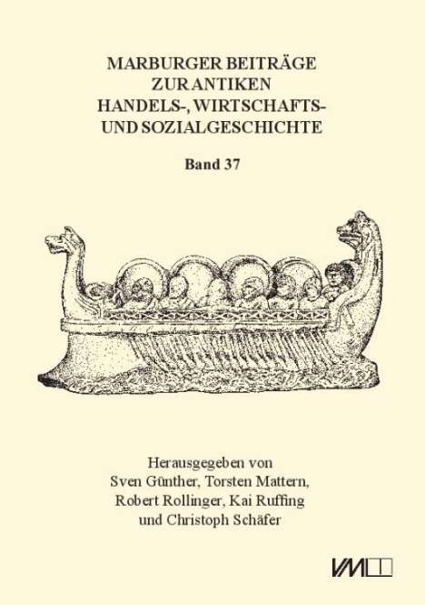 Marburger Beiträge zur Antiken Handelsgeschichte 37 (2019), Buch