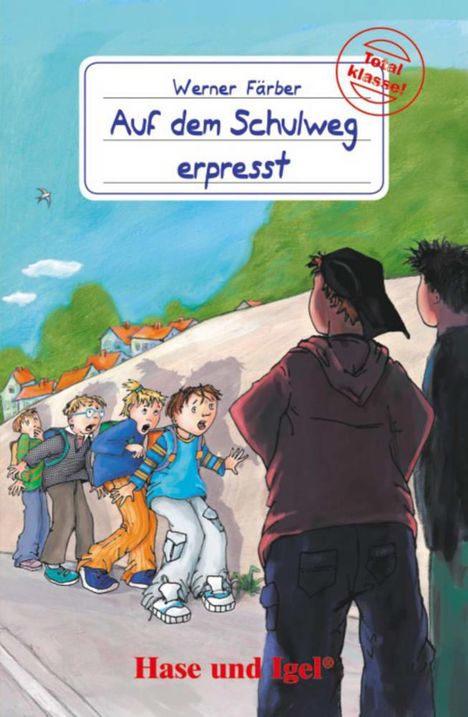 Werner Färber: Auf dem Schulweg erpresst, Buch