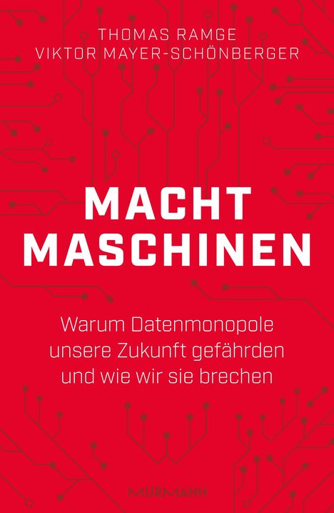 Viktor Mayer-Schönberger: Mayer-Schönberger, V: Machtmaschinen, Buch