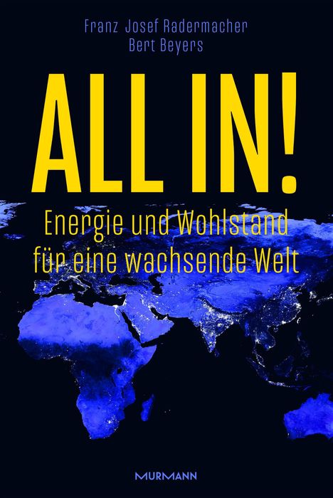 Franz Josef h. c. Radermacher: All in!, Buch