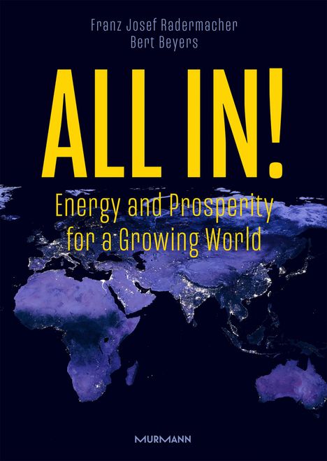 Franz Josef h. c. Radermacher: All in!, Buch