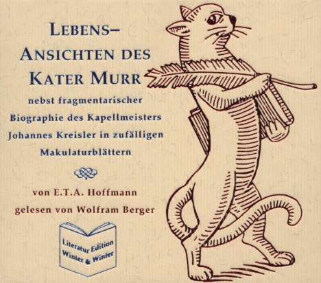 E.T.A. Hoffmann (1776-1822): Lebensansichten Des Kater Murr, 2 CDs