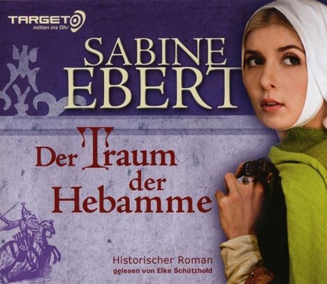 Sabine Ebert: Der Traum der Hebamme, CD