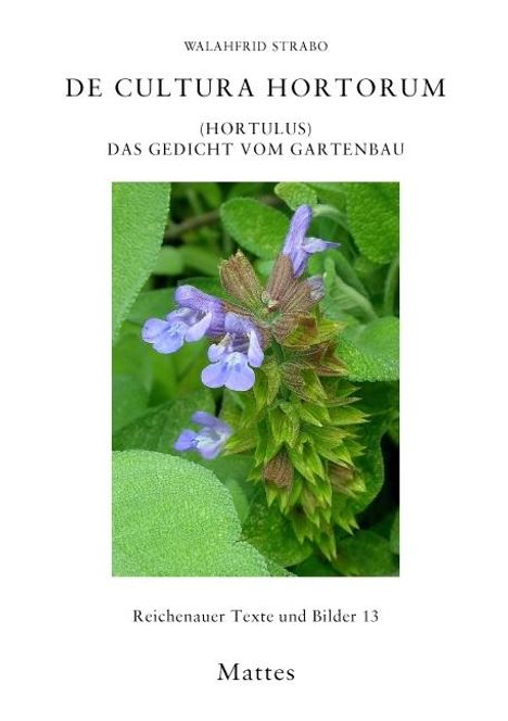 Walahfrid Strabo: De cultura hortorum (Hortulus), Buch