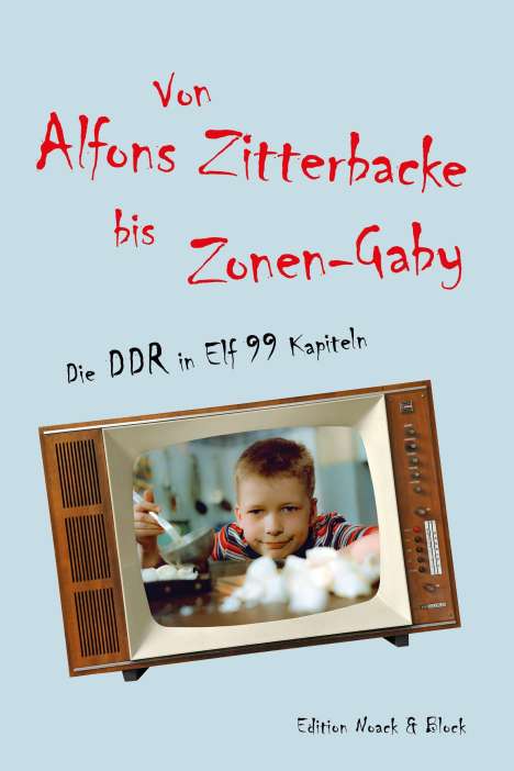 Von Alfons Zitterbacke bis Zonen-Gaby, Buch