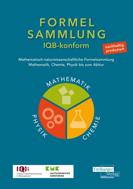 Mathematisch-naturwissenschaftliche Formelsammlung - IQB konform, Buch