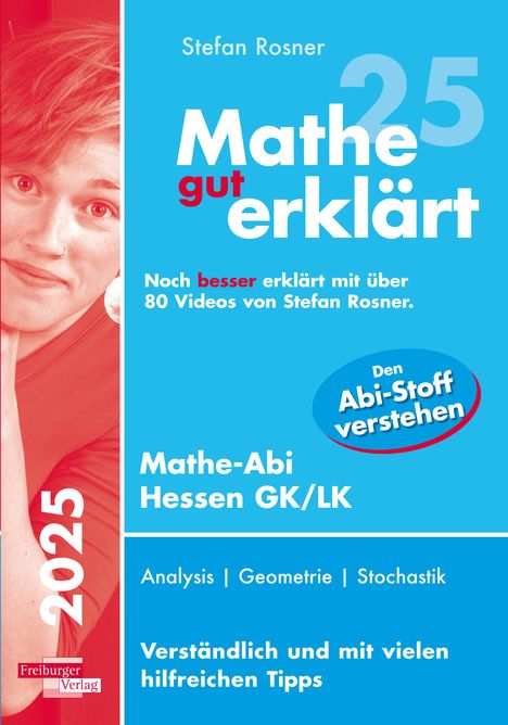 Stefan Rosner: Mathe gut erklärt 2025 Hessen Grundkurs und Leistungskurs, Buch