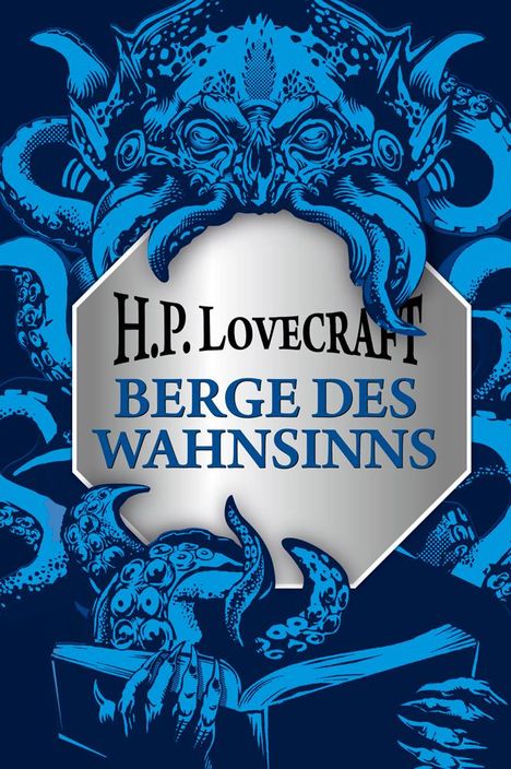 H. P. Lovecraft: Lovecraft, H: Berge des Wahnsinns, Buch