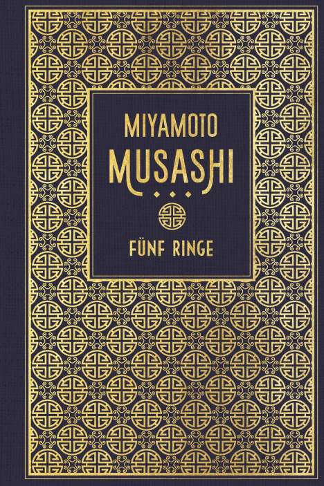 Miyamoto Musashi: Fünf Ringe: Die Kunst des Samurai-Schwertweges, Buch