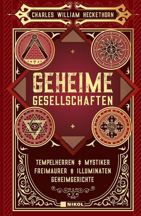 Charles William Heckethorn: Geheime Gesellschaften, Buch