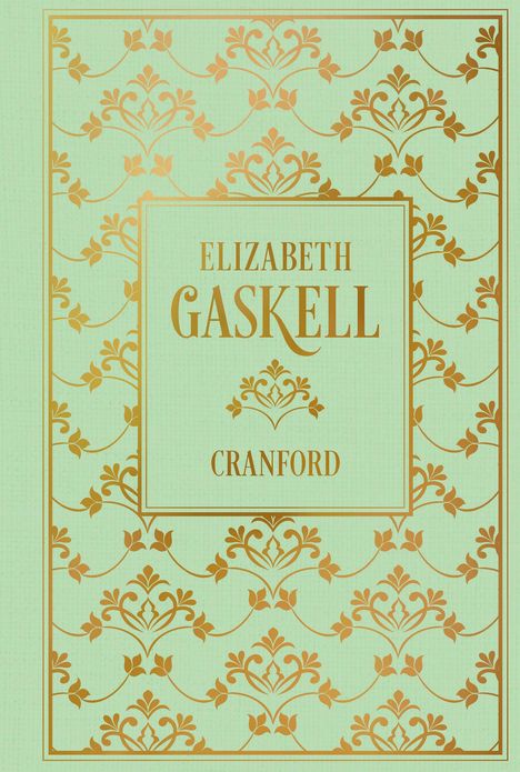 Elizabeth Gaskell: Cranford, Buch