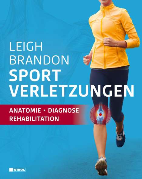 Leigh Brandon: Sportverletzungen, Buch