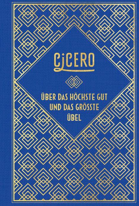 Marcus Tullius Cicero: Cicero: Über das höchste Gut und das größte Übel, Buch