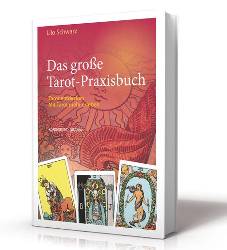 Lilo Schwarz: Das große Tarot-Praxisbuch, Buch