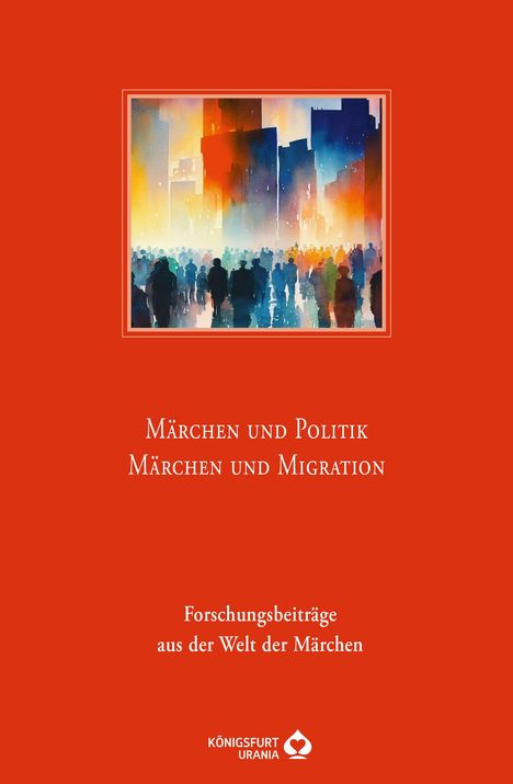 Märchen und Politik - Märchen und Migration, Buch