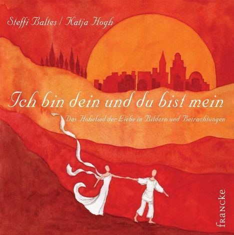 Steffi Baltes: Ich bin dein und du bist mein, Buch