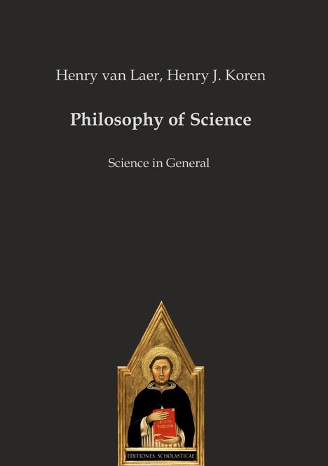 Henry van Laer: Philosophy of Science, Buch