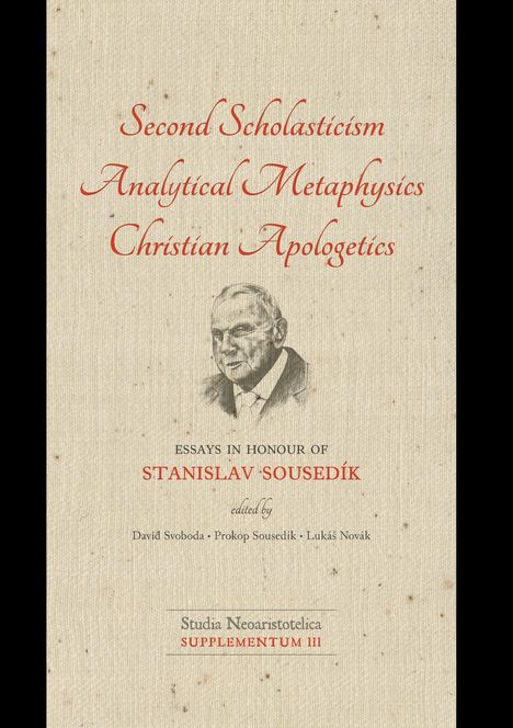 Second Scholasticism, Analytical Metaphysics, Christian Apologetics, Buch