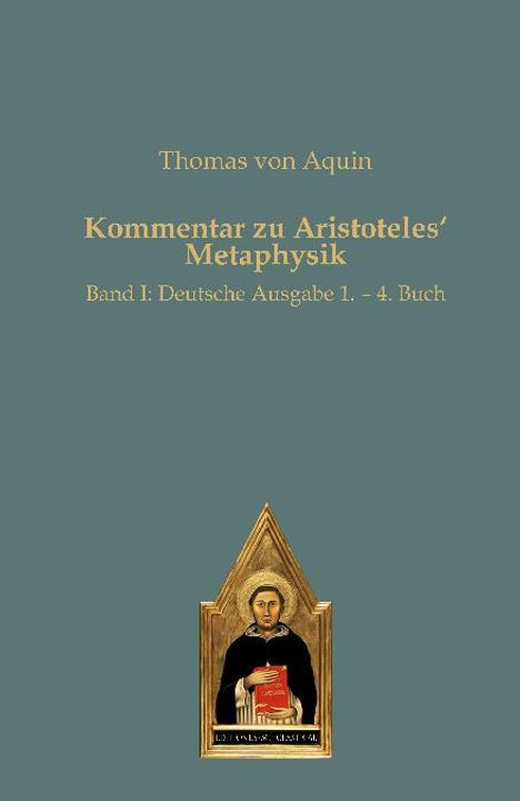Thomas von Aquin: Kommentar zu Aristotles¿ Metaphysik, Buch