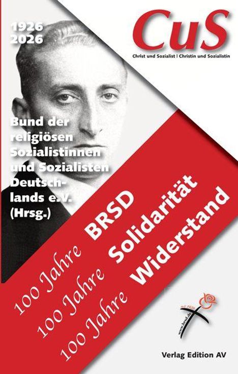 Texte: "100 Jahre BRSD Solidarität Widerstand", "1926-2026", "CuS", "Verlag Edition AV". Schwarz-weiß Porträt einer Person.