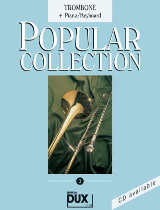 Popular Collection, Trombone + Piano/Keyboard. Vol.3, Noten