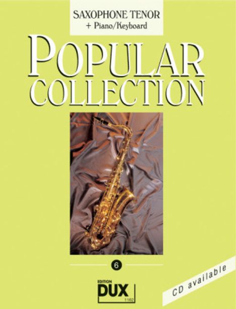 Popular Collection, Saxophone Tenor + Piano/Keyboard. Vol.6, Noten