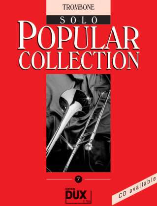 Popular Collection, Trombone Solo. Vol.7, Noten