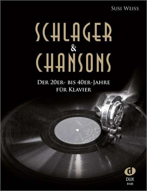 Susi Weiss: Schlager &amp; Chansons der 20er- bis 40er-Jahre, Noten