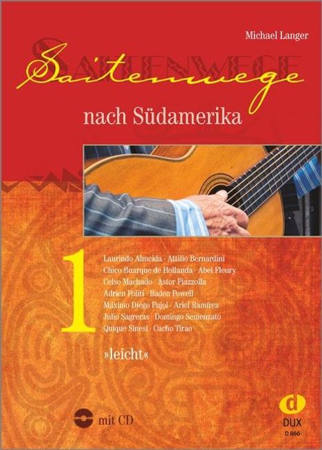 Saitenwege nach Südamerika 1, Buch