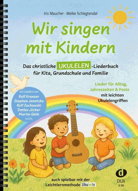 „Wir singen mit Kindern“ steht oben. Drei Kinder sitzen im Gras mit einer Ukulele vor einem Regenbogen. Ein Vogel fliegt.