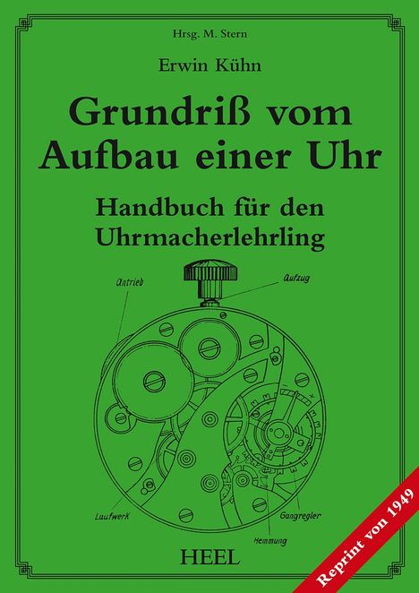 Erwin Kühn: Grundriß vom Aufbau einer Uhr, Buch