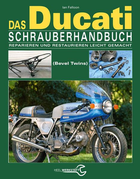 Ian Falloon: Das Ducati Schrauberhandbuch, Buch