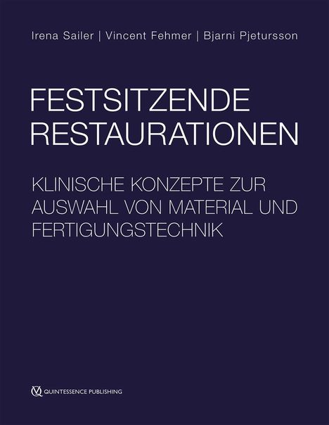 Irena Sailer: Festsitzende Restaurationen, Buch