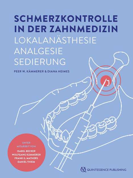 Peer W. Kämmerer: Schmerzkontrolle in der Zahnmedizin, Buch