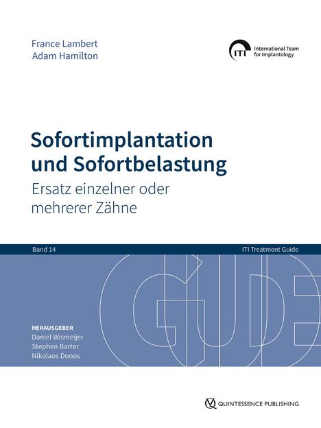 France Lambert: Sofortimplantation und Sofortbelastung, Buch