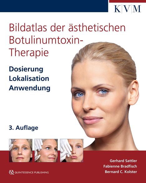 Fabienne Bradfisch: Bildatlas der ästhetischen Botulinumtoxin-Therapie, Buch