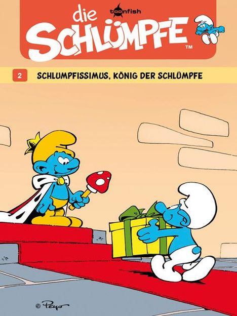 Peyo: Die Schlümpfe 02. Schlumpfissimus, König der Schlümpfe, Buch