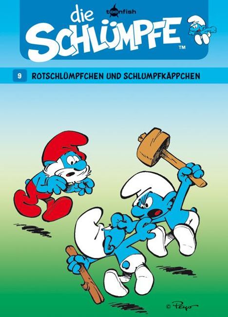 Peyo: Die Schlümpfe 09. Rotschlümpfchen und Schlumpfkäppchen, Buch