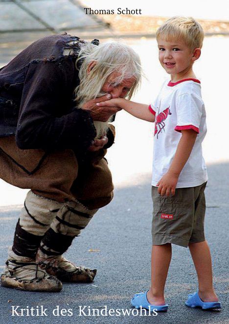 Ein älterer Mann küsst die Hand eines lächelnden Jungen. Texte: "Thomas Schott", "Kritik des Kindeswohls".