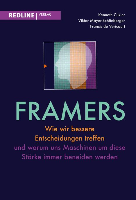 Kenneth Cukier: Framers, Buch