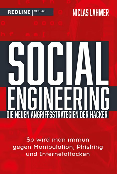 Niclas Lahmer: Social Engineering - die neuen Angriffsstrategien der Hacker, Buch