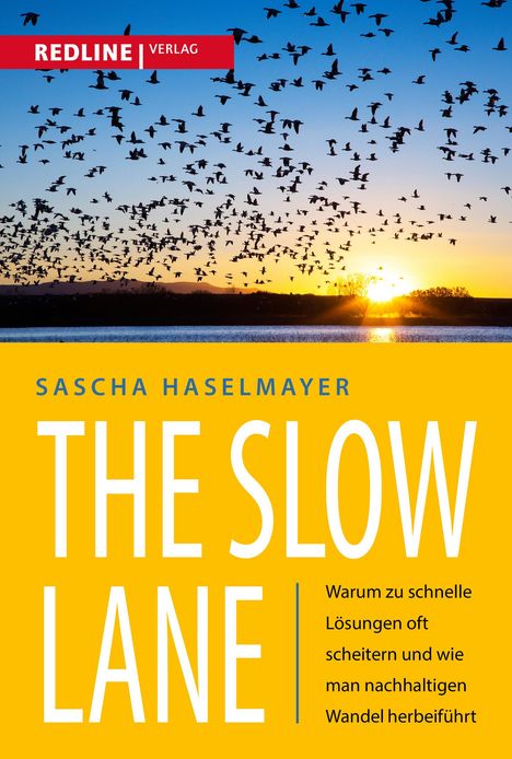 Sascha Haselmayer: The Slow Lane, Buch