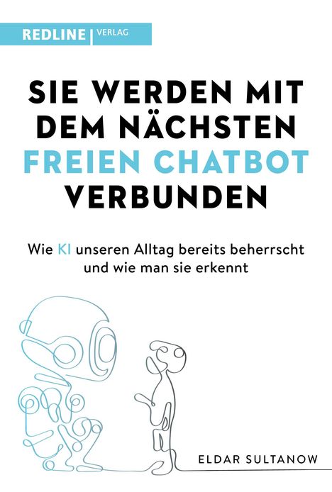 Eldar Sultanow: Sie werden mit dem nächsten freien Chatbot verbunden, Buch