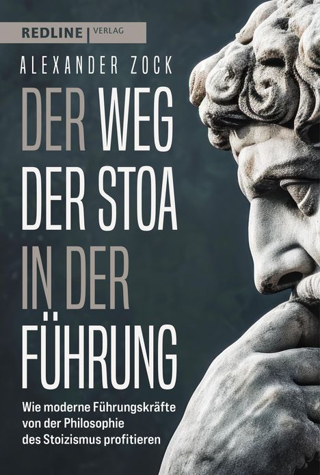 Alexander Zock: Der Weg der Stoa in der Führung, Buch