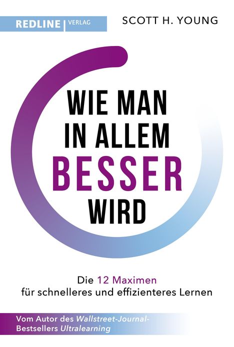 Scott H. Young: Wie man in allem besser wird, Buch