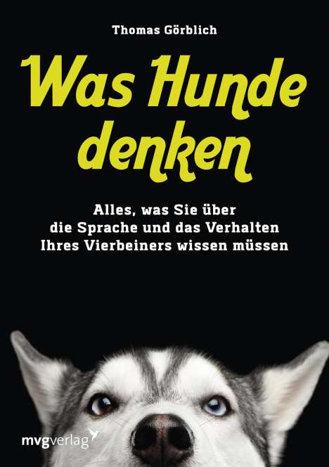 Thomas Görblich: Was Hunde denken, Buch