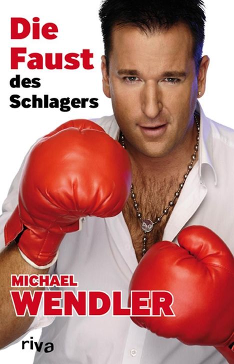 Michael Wendler: Wendler, M: Faust des Schlagers, Buch