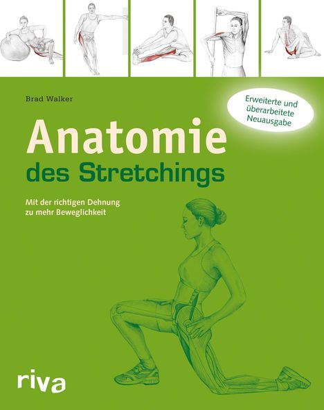Brad Walker: Anatomie des Stretchings, Buch